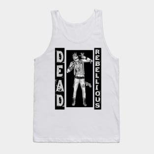 Zombie Punk - DEAD REBELLIOUS Tank Top